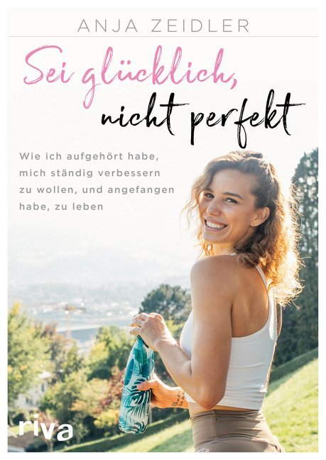 Sei glücklich nicht perfekt