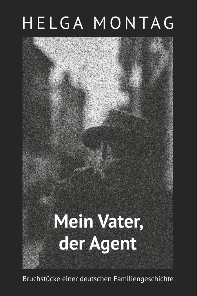 Image of Mein Vater der Agent