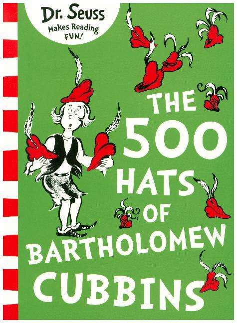 The 500 Hats of Bartholomew Cubbins