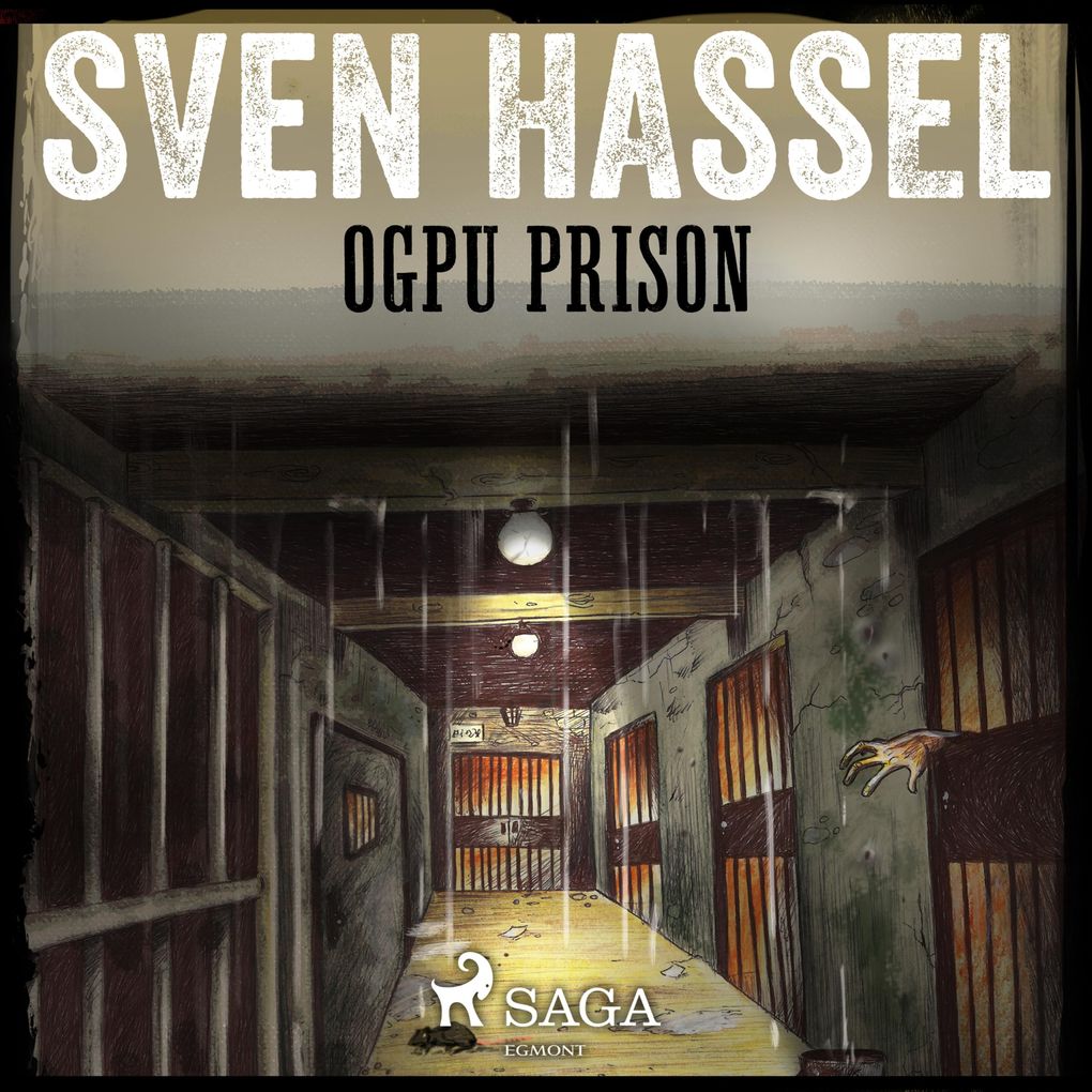 OGPU Prison (Unabridged)