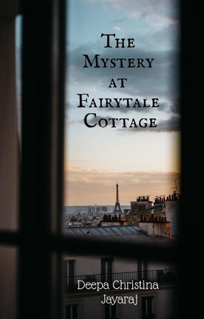 The Mystery at Fairy-tale Cottage