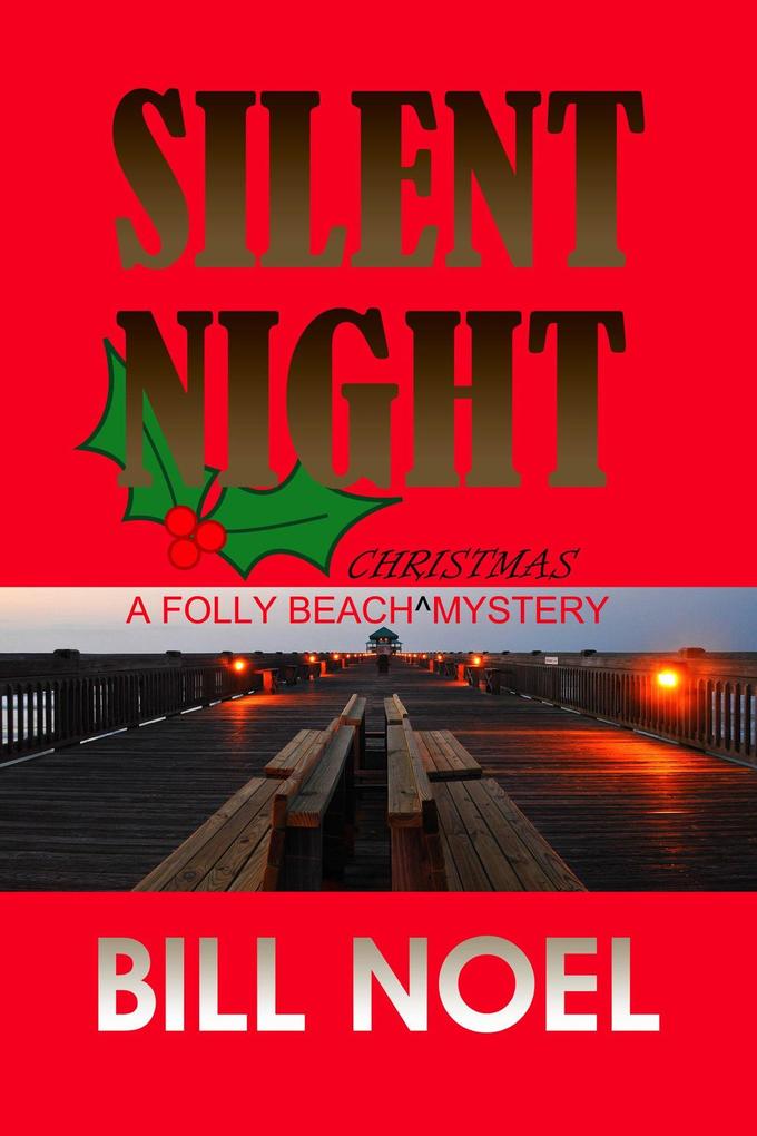 Silent Night: A Folly Beach Christmas Mystery