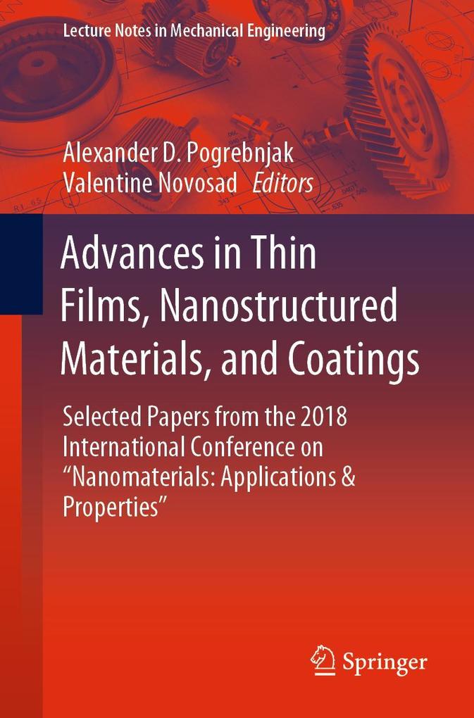 Advances in Thin Films Nanostructured Materials and Coatings