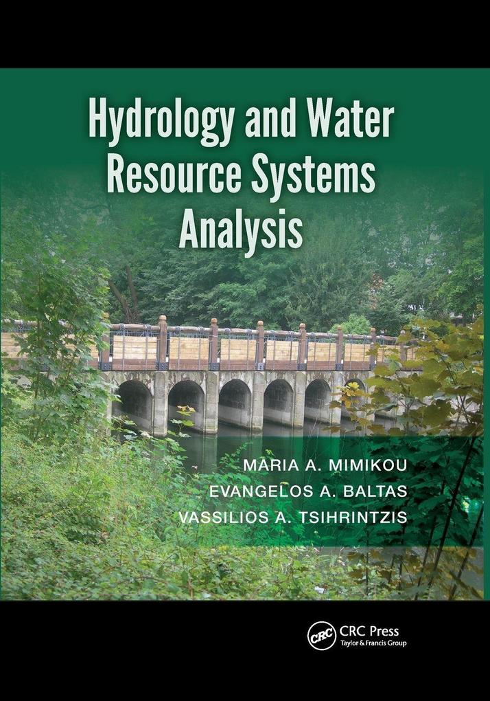 Hydrology and Water Resource Systems Analysis