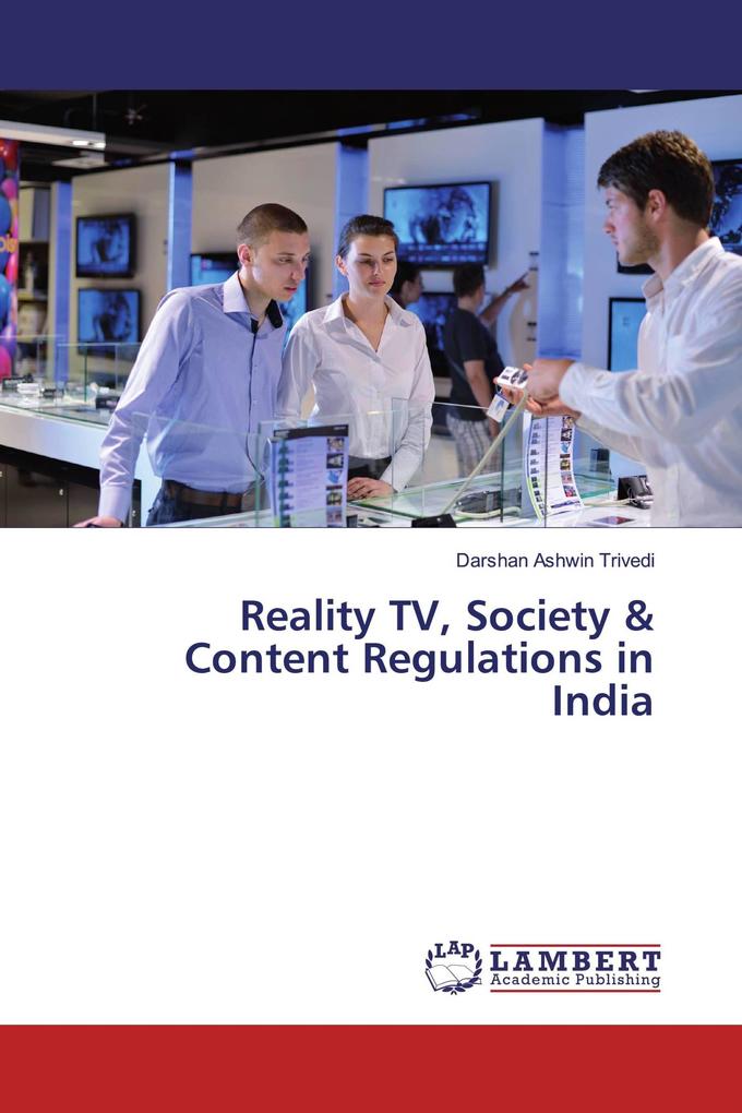 Reality TV Society & Content Regulations in India