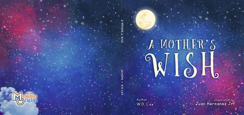 A Mother's Wish