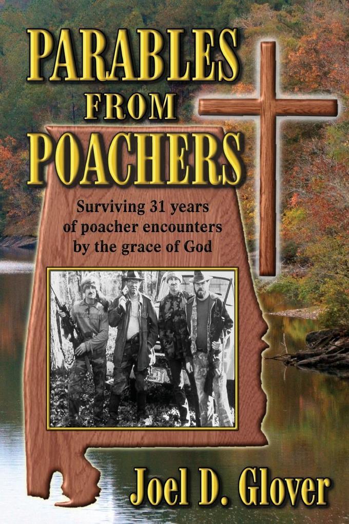 Parables From Poachers