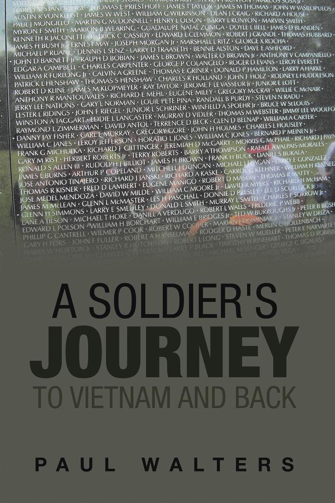 A Soldier‘s Journey to Vietnam and Back