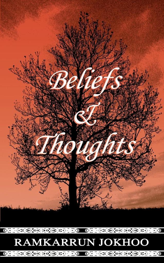 Beliefs and Thoughts