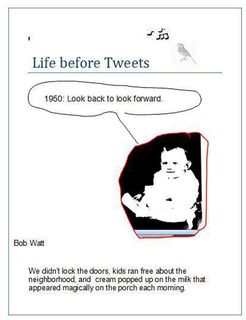 Life Before Tweets