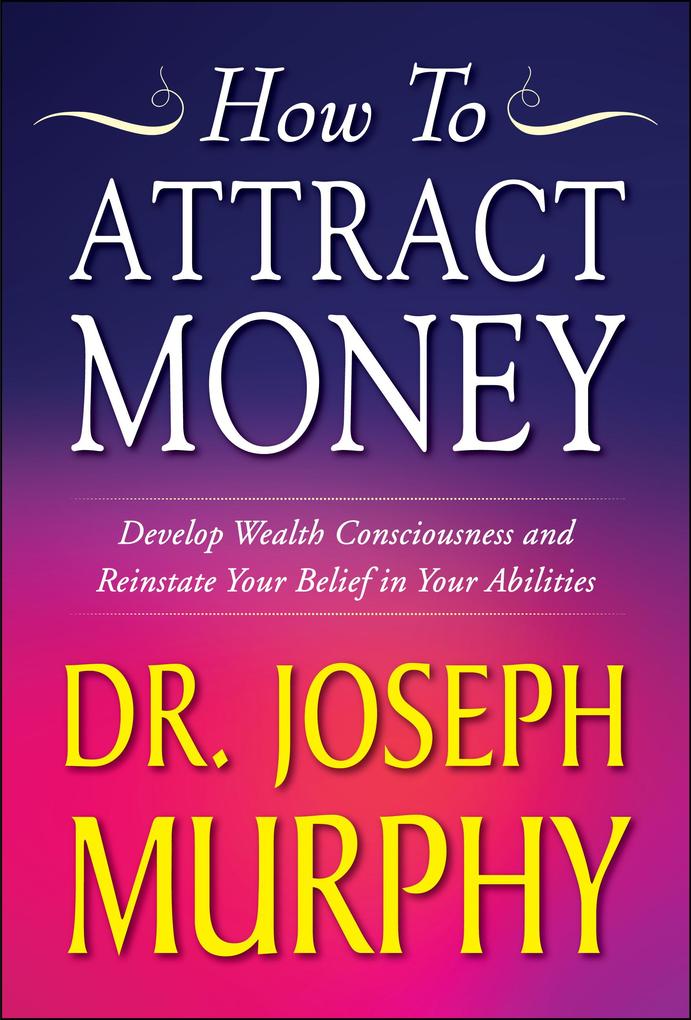 How to Attract Money