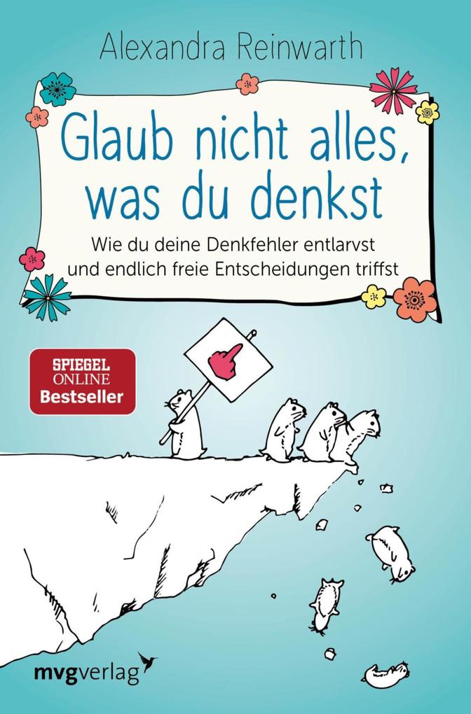 Glaub nicht alles was du denkst