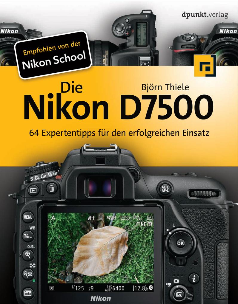 dpunkt.verlag Die Nikon D7500