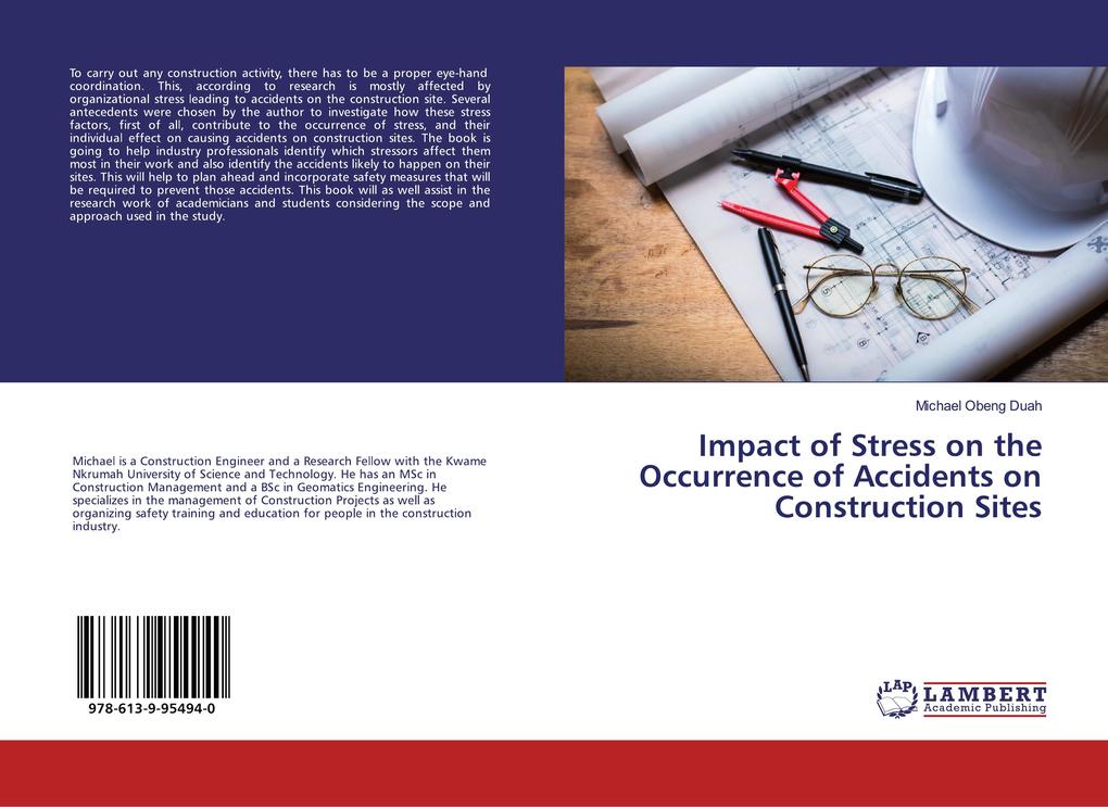 Impact of Stress on the Occurrence of Accidents on Construction Sites