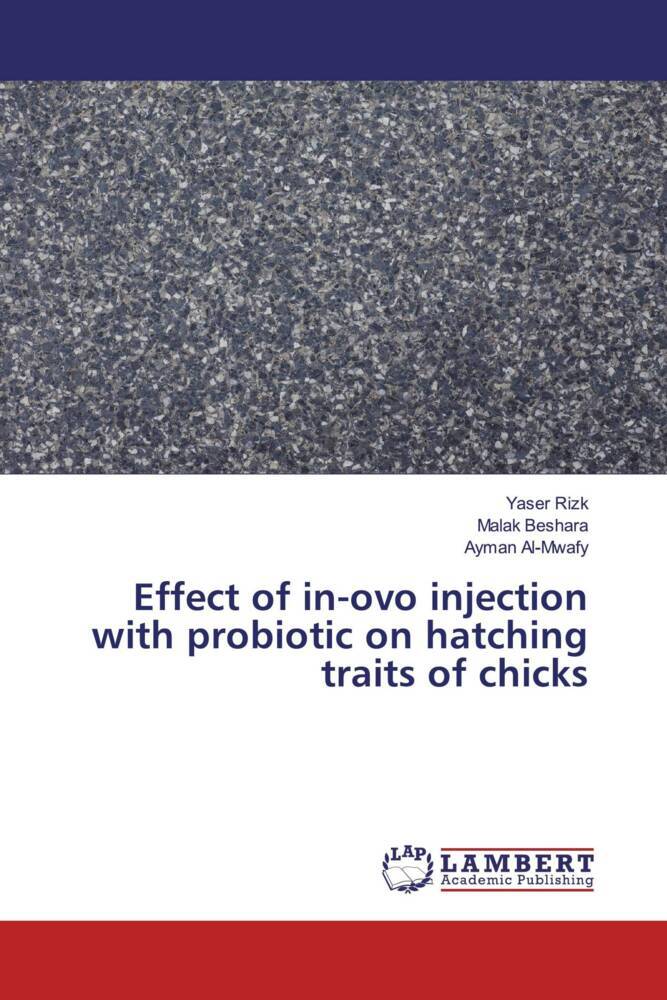 Effect of in-ovo injection with probiotic on hatching traits of chicks