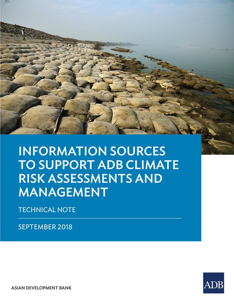 Information Sources to Support ADB Climate Risk Assessments and Management