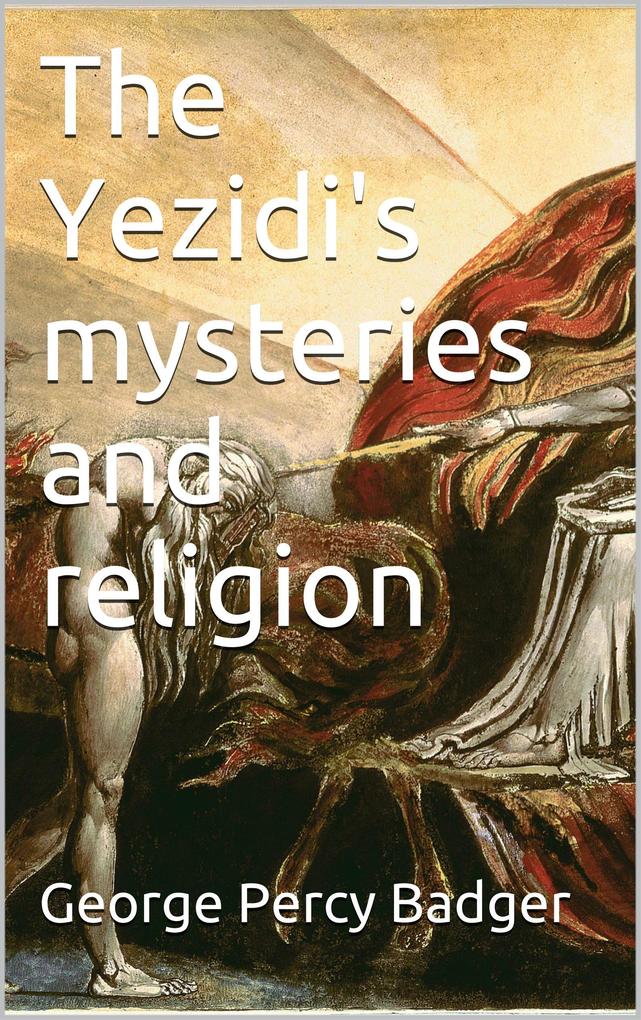 The Yezidi‘s mysteries and religion