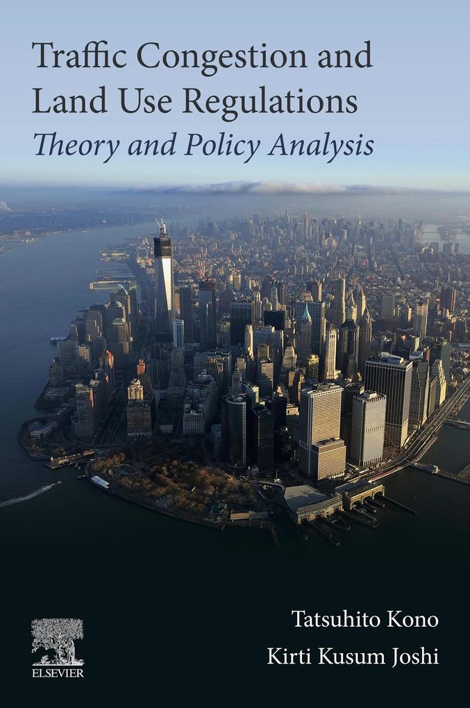 Traffic Congestion and Land Use Regulations