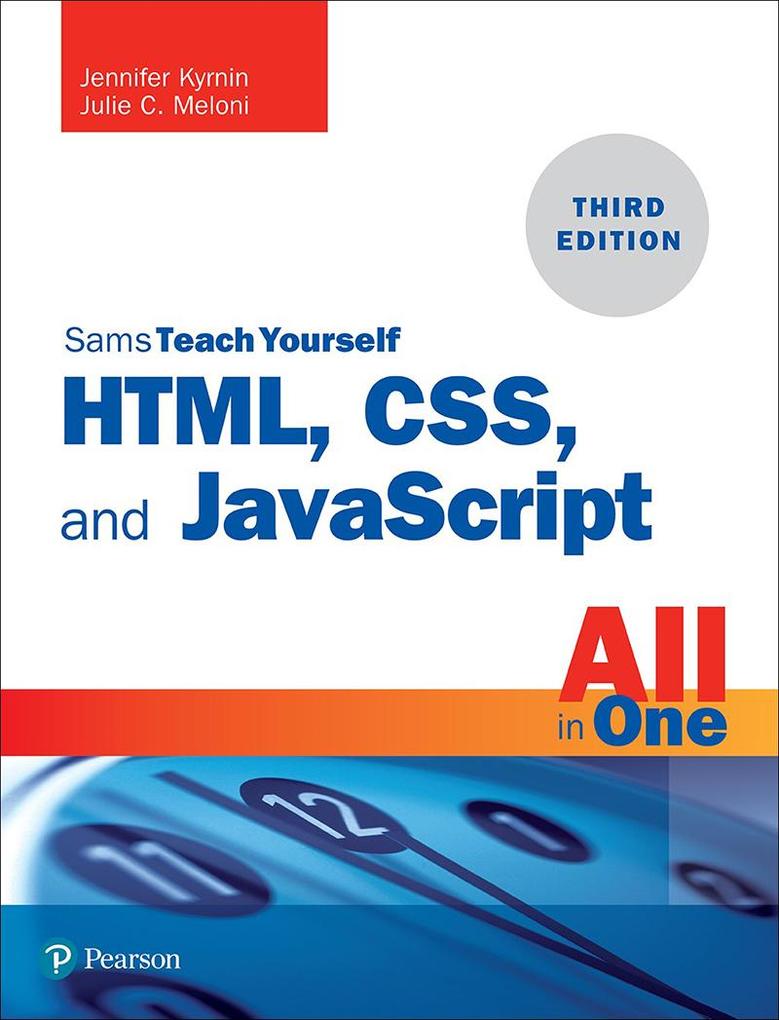 HTML CSS and JavaScript All in One