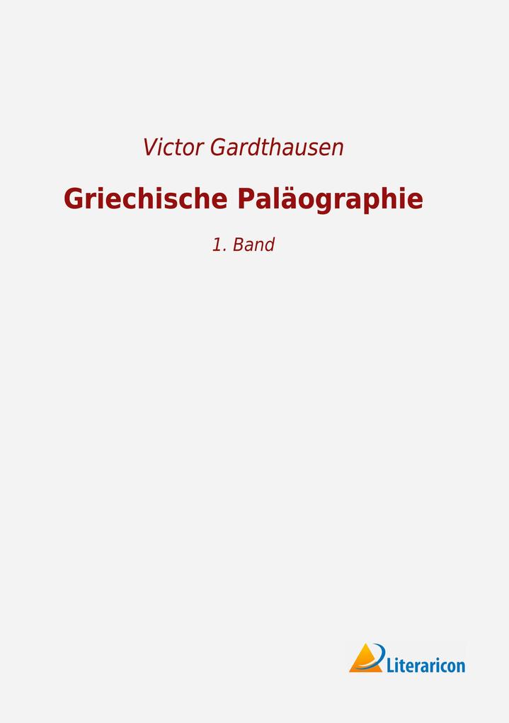 Griechische Paläographie