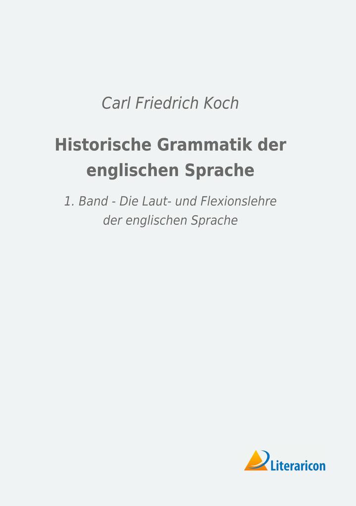 Historische Grammatik der englischen Sprache