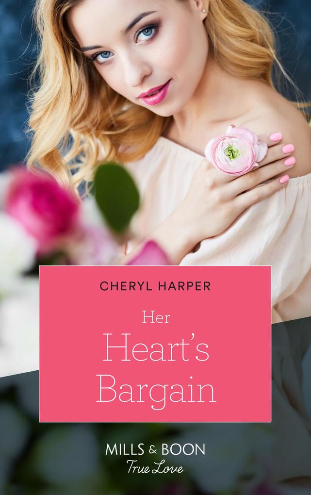 Her Heart‘s Bargain (Mills & Boon True Love) (Otter Lake Ranger Station Book 3)