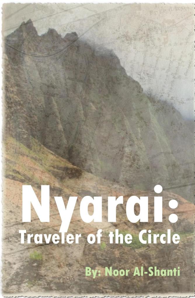 Nyarai: Traveler of the Circle