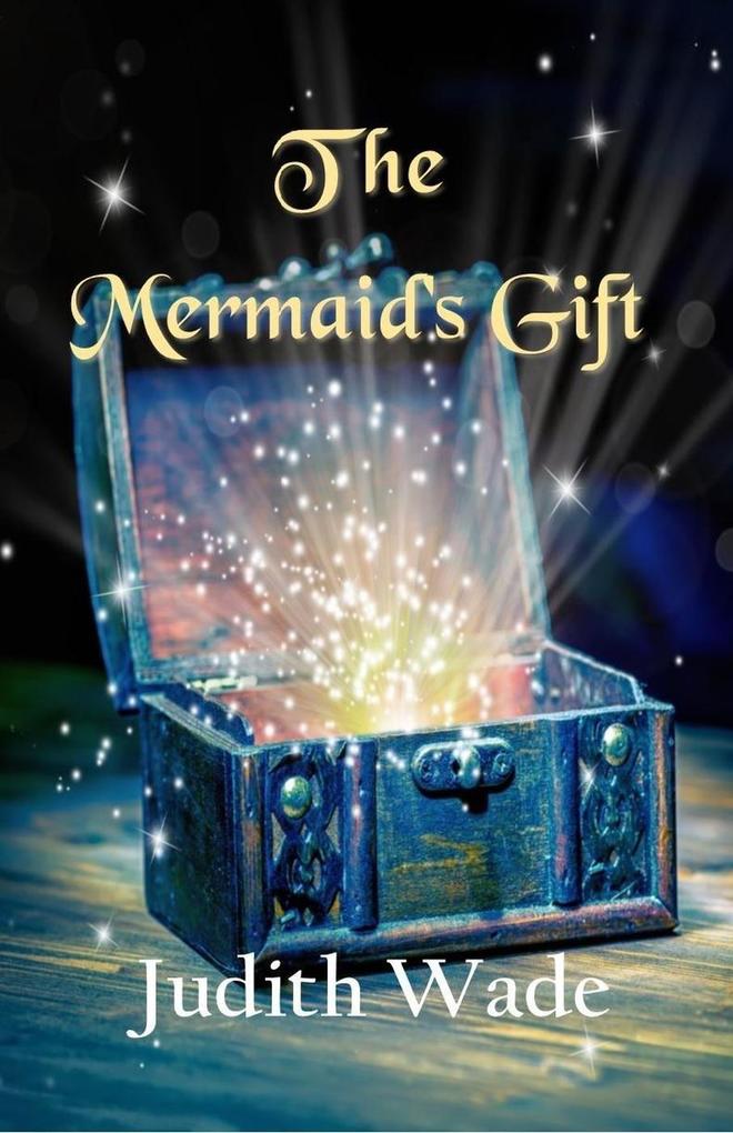 The Mermaid‘s Gift (The Mermaid Island Trilogy #2)