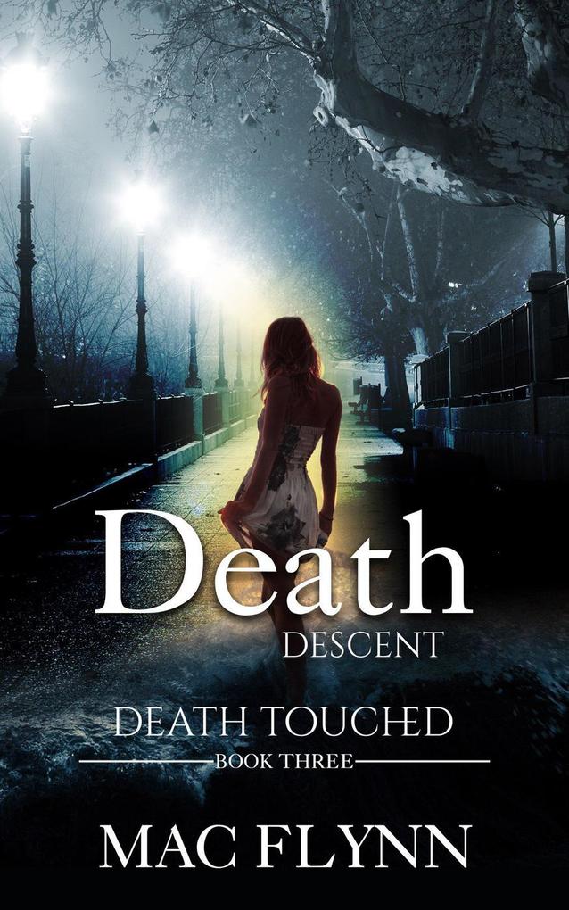 Death Descent: Death Touched #3 (Urban Fantasy Romance)