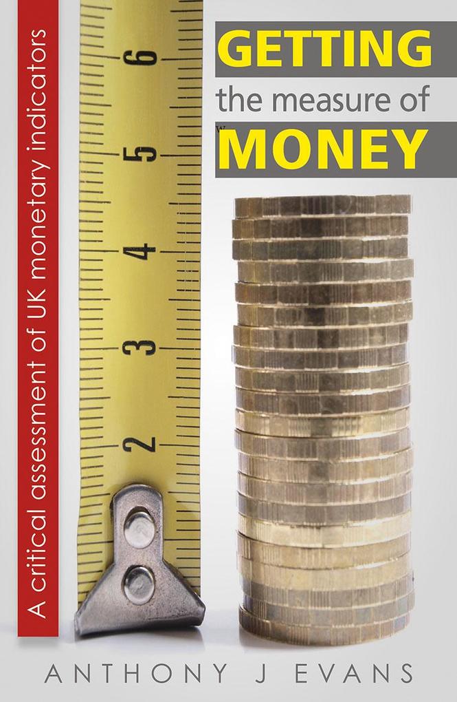 Getting the Measure of Money