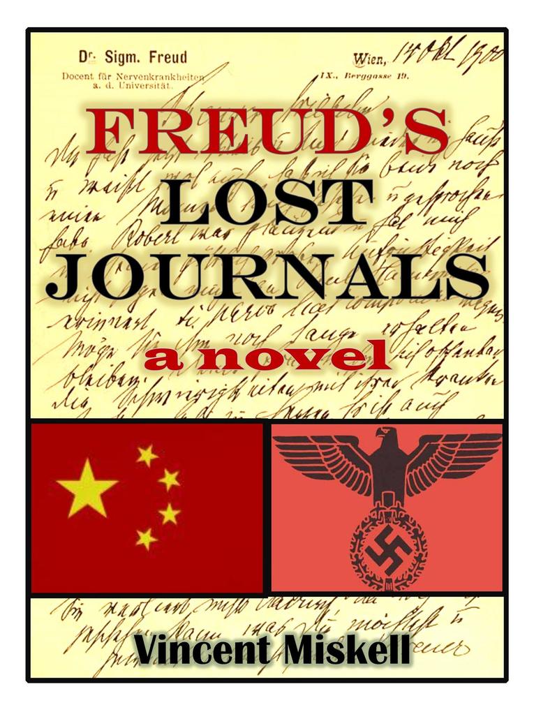 Freud‘s Lost Journals: A Novel
