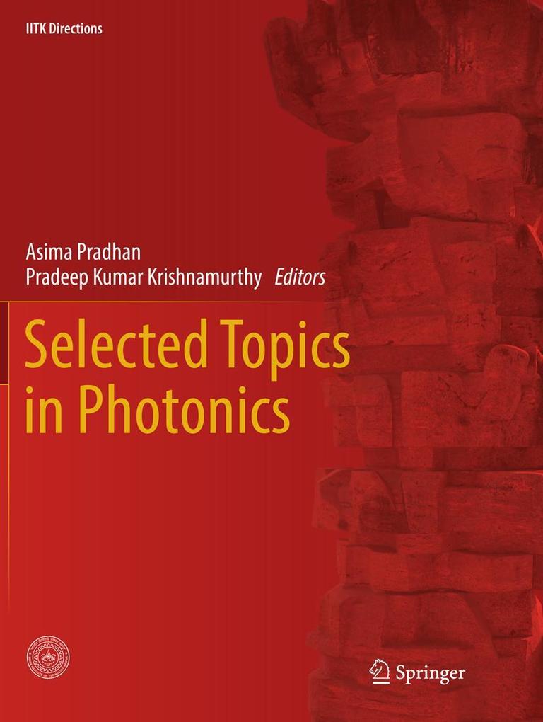 Selected Topics in Photonics