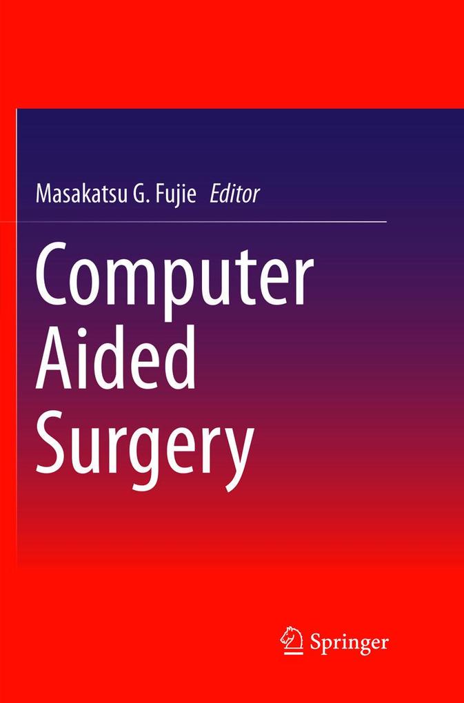 Computer Aided Surgery