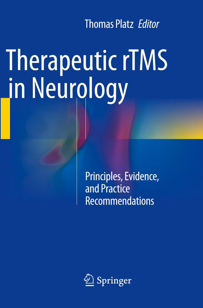 Therapeutic rTMS in Neurology