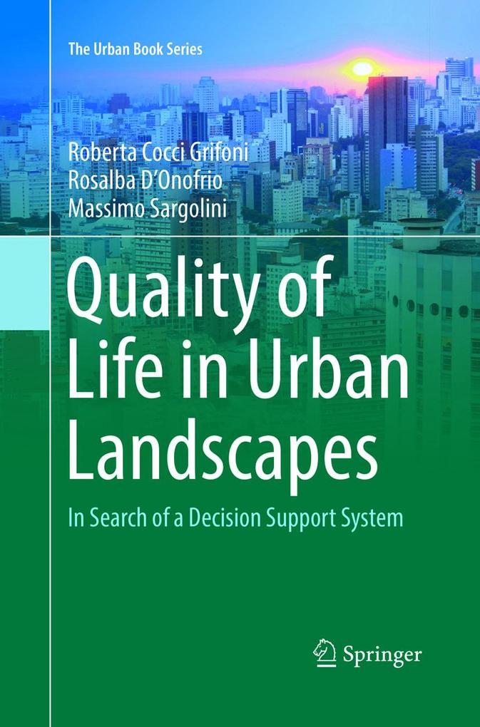 Quality of Life in Urban Landscapes