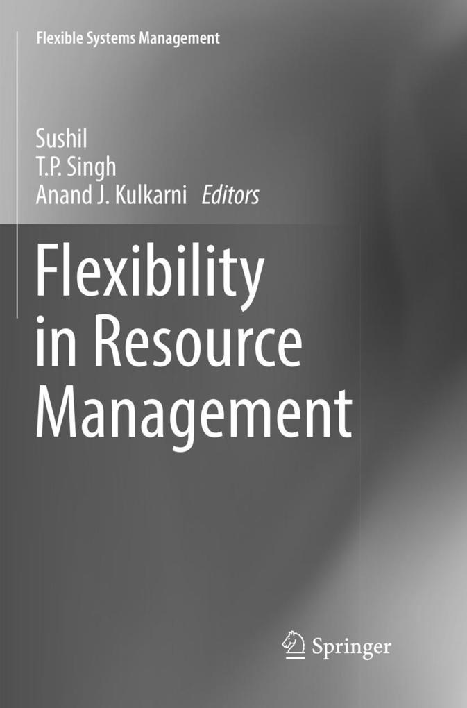 Flexibility in Resource Management