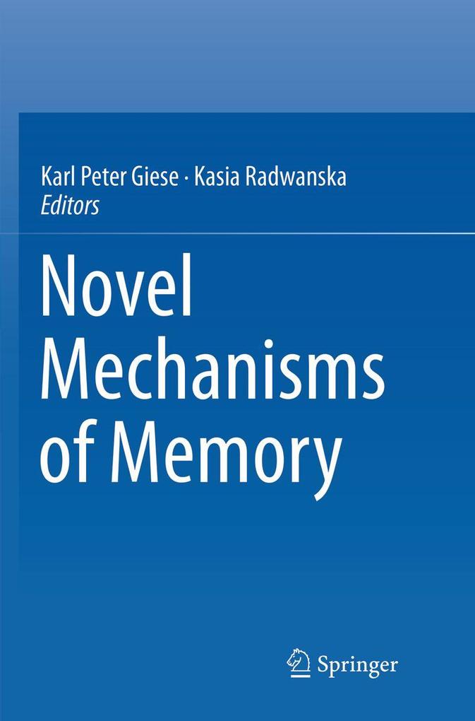 Novel Mechanisms of Memory