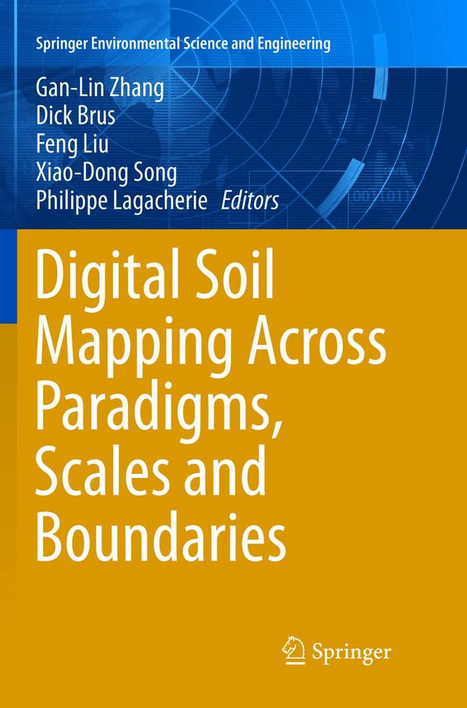 Digital Soil Mapping Across Paradigms Scales and Boundaries
