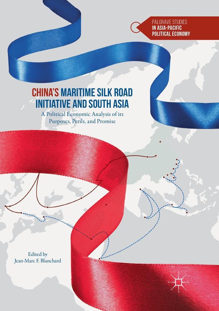 China's Maritime Silk Road Initiative and South Asia