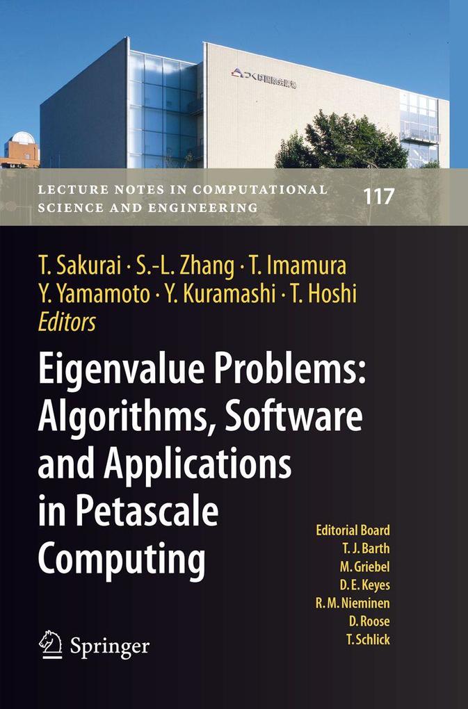 Eigenvalue Problems: Algorithms Software and Applications in Petascale Computing