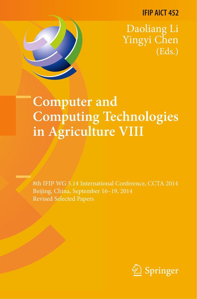 Computer and Computing Technologies in Agriculture VIII
