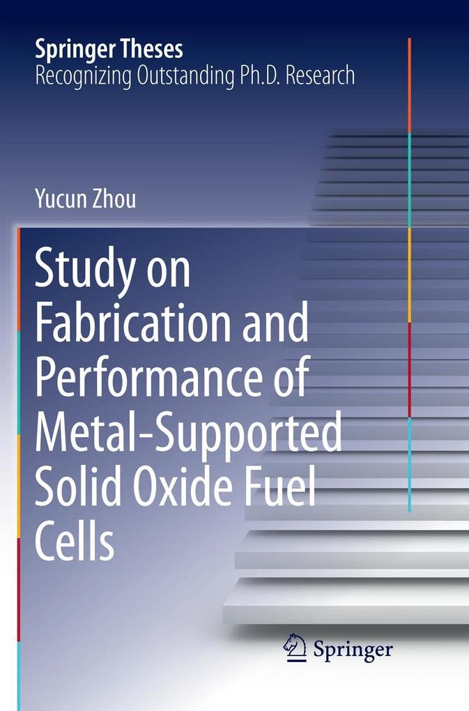 Study on Fabrication and Performance of Metal-Supported Solid Oxide Fuel Cells