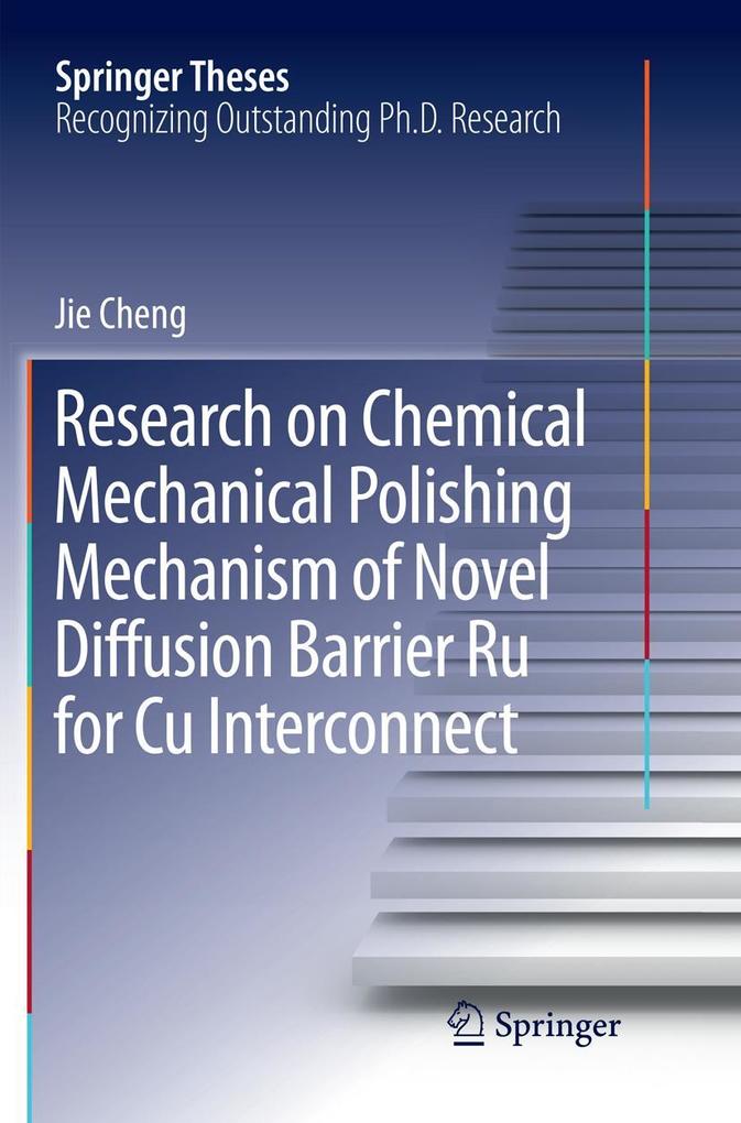 Research on Chemical Mechanical Polishing Mechanism of Novel Diffusion Barrier Ru for Cu Interconnect