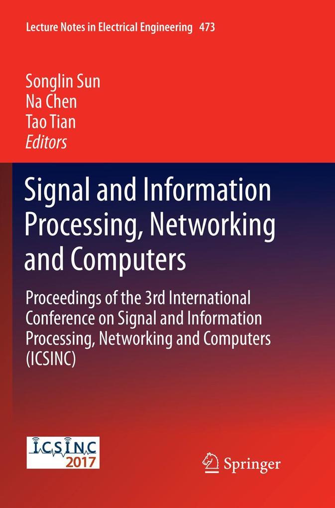 Signal and Information Processing Networking and Computers
