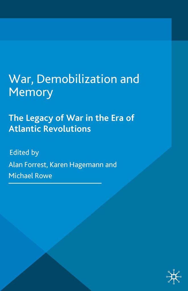 War Demobilization and Memory