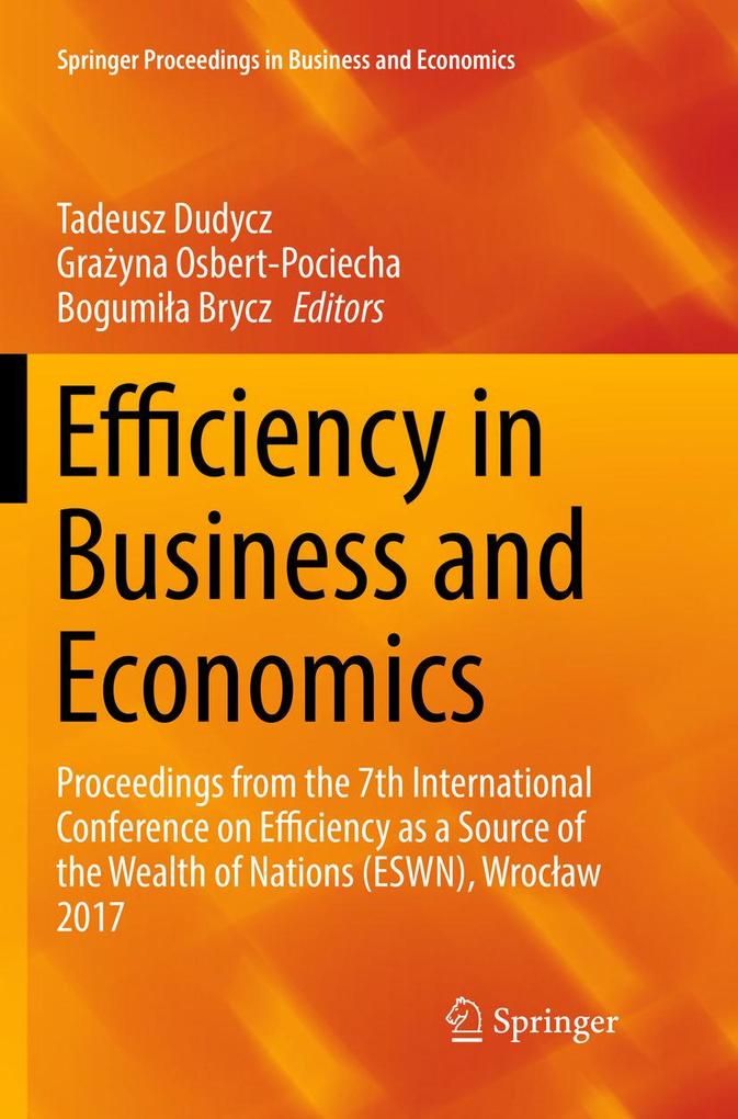Efficiency in Business and Economics