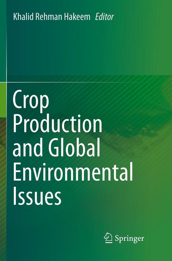 Crop Production and Global Environmental Issues