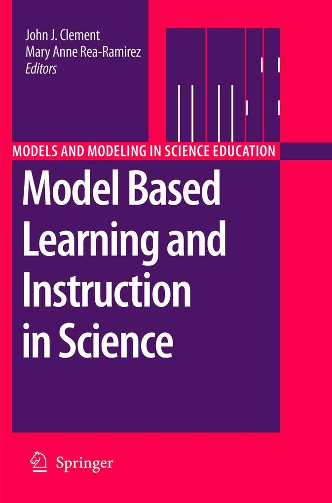 Model Based Learning and Instruction in Science