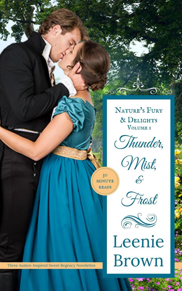 Thunder Mist and Frost (Nature‘s Fury and Delights Anthologies #1)