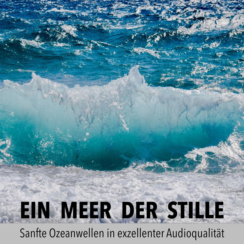 Sanfte Ozeanwellen Beruhigendes Meeresrauschen Brandung Wellen am Strand Meereswellen